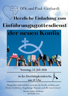 Herzliche Einladung zum Einführungsgottesdienst der neuen Konfis